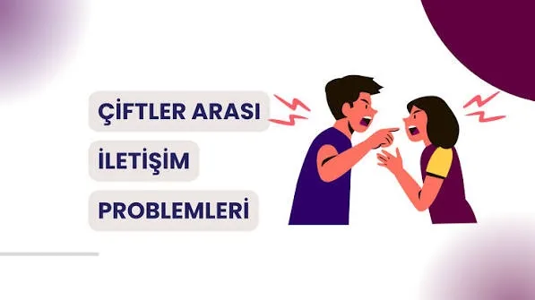 Çift Terapisinde İletişim Sorunları Nasıl Çözülür?