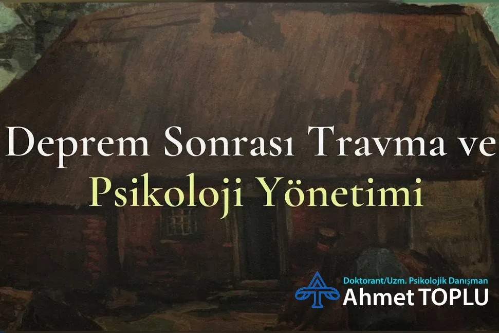 Kahramanmaraş Travma Sonrası Psikolojik Danışmanlık: EMDR & BDT